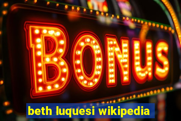 beth luquesi wikipedia